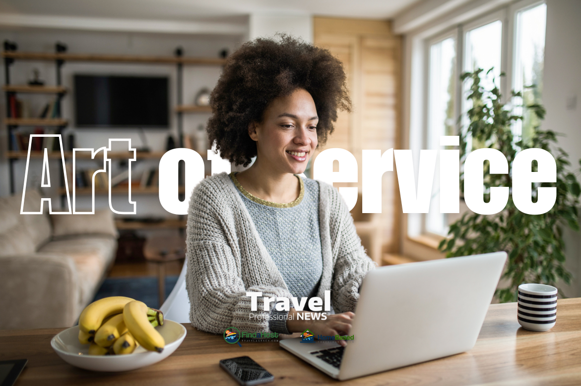 "The Art of Service” How Home-Based Travel Agencies Outshine the Competition - Tom Ogg, Co-Founder and Co-Owner - Travel Professional NEWS